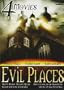 Evil Places - 4 Movies