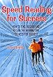 Speed Reading for Success: How to Find, Absorb and Retain the Information You Need for Success