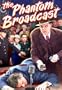 The Phantom Broadcast