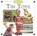 Book Tin Toys (The Collector's Corner)