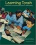 Learning Torah : A Self-Guided Journey through the Layers of Jewish Learning