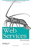Web Services Essentials (O'Reilly XML)