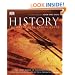 History: The Definitive Visual Guide - from the Dawn of Civilization to the Present Day
