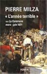 L'ann�e terrible : Tome 2, La Commune...