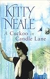 A cuckoo in Candle Lane