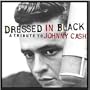 Dressed In Black - A Tribute To Johnny Cash