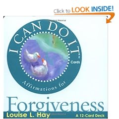 I Can Do It Cards: Affirmations For Forgiveness