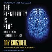 The Singularity Is Near: When Humans Transcend Biology | [Ray Kurzweil]