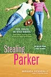 Stealing Parker (Catching Jordan)