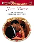 The Sicilian's Defiant Mistress (Harl...