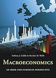 Macroeconomics : an Irish and European perspective