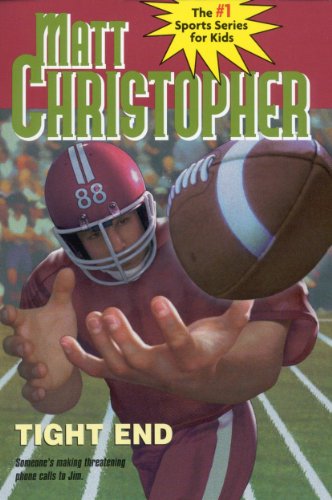Tight End (Matt Christopher Sports Classics)