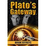 Plato's Gateway ~ Brian Jeffreys