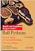 Ball Pythons (Reptile and Amphibian Keeper's Guide) (Reptile and Amphibian Keeper's Guides)