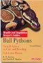 Ball Pythons (Reptile and Amphibian Keeper's Guide) (Reptile and Amphibian Keeper's Guides)