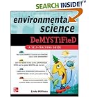 Click here to buy Environmental Science Demystified by  Linda Williams.