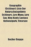 Geographie (Osttimor): Liste Der Naturschutzgebiete Osttimors, Loro Munu, Loro Sae, Nino Konis Santana Nationalpark, Timorsee-