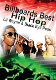 Billboards Best Hip Hop, Lil Wayne & Black Eye Peas