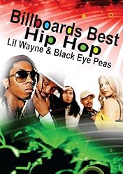 Billboards Best Hip Hop, Lil Wayne & Black Eye Peas