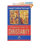Introduction To Christianity (Communio Books) by Joseph Cardinal Ratzinger, Pope Benedict XVI, Benedict, and J. R. Foster