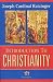 Introduction To Christianity (Communio Books)