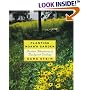Planting Noah's Garden: Further Adventures in Backyard Ecology