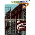 The Chicago School of Architecture: A History of Commercial and Public Building in the... by  Carl W. Condit
