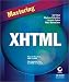Mastering XHTML
