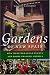 Gardens of New Spain: How Mediterranean Plants and Foods Changed America