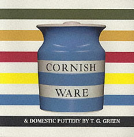 City Travel Guides Discounted  Books : Cornish Ware and Domestic Pottery by T.G. Green