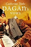 Pagan's Vows: Book Three of the Pagan Chronicles (Pagan Chronicles (Paperback))