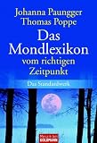Produkt-Bild: Das Mondlexikon: Vom richtigen Zeitpunkt - Das Standardwerk