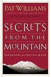 View Book 'Secrets from the Mountain: Ten Lessons for Success in Life' 