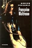 Fran�oise ma�tresse