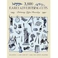 3,800 Early Advertising Cuts (Dover Pictorial Archive Series) by Deberny Type Foundry
