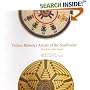 Indian Basketry Artists of the Southwest: Deep Roots, New Growth (Contemporary Indian Artists)