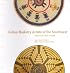 Indian Basketry Artists of the Southwest: Deep Roots, New Growth (Contemporary Indian Artists)