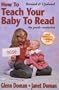 How to Teach Your Baby to Read, 40th Anniversary Edition