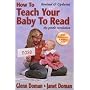 How to Teach Your Baby to Read, 40th Anniversary Edition