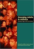 Emerging Adults in America: Coming of Age in the 21st Century (Decade of Behavior)