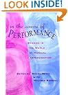 In the Course of Performance: Studies in the World of Musical Improvisation (Chicago Studies in Ethnomusicology)