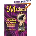 Madam: Chronicles of a Nevada Cathouse