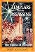 Books : The Templars and the Assassins: The Militia of Heaven