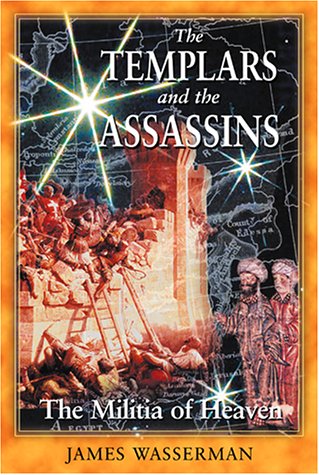 The Templars and the Assassins: The Militia of Heaven under Congregations & Orders in The Books Store
