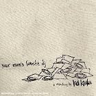Your Mom's Favorite DJ by Kid Koala