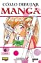 Como Dibujar Manga vol. 6: Color / How To Draw Manga, Colored Original Drawing/ Spanish Edition