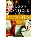 Blood Canticle (The Vampire Chronicles)