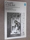 Caught in the act : children, society and the law