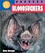 Bloodsuckers (Weird & Wacky Science)