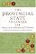 The Provincial State:  Politics in Canada's Provinces and Territories